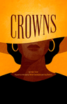 poster for Crowns