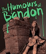 poster for Humours of Bandon