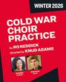 poster for Cold War Choir Practice