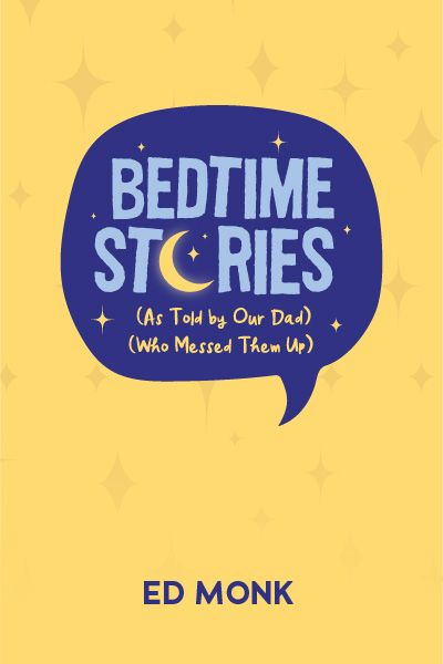 Logo of Bedtime Stories (As Told by Our Dad)(Who Messed Them Up)