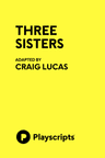 poster for Three Sisters (Columbus, adapt.)