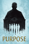 poster for Purpose