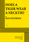 poster for Does a Tiger Wear a Necktie?
