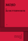poster for Mojo (Butterworth)