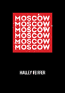 poster for Moscow Moscow Moscow Moscow Moscow Moscow
