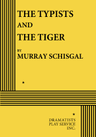 poster for The Typists and The Tiger
