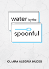 poster for Water by the Spoonful