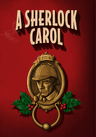 poster for A Sherlock Carol