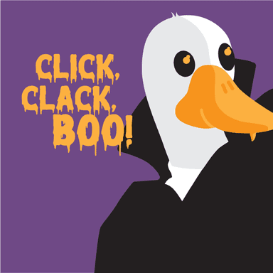 Click, Clack, Boo!