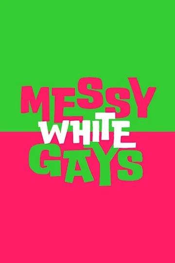 Logo of Messy White Gays