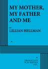 poster for My Mother, My Father and Me