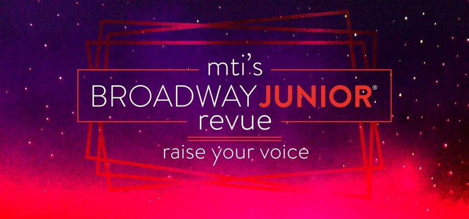 Logo of Mti's Broadway Junior Revue-raise Your Voi