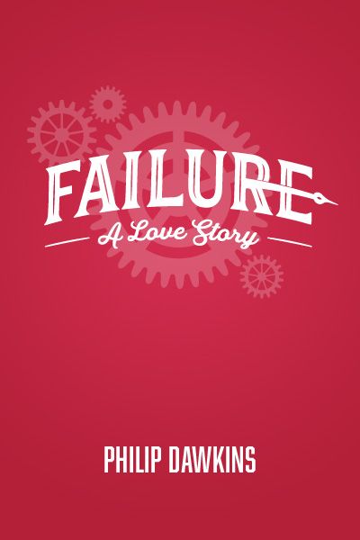 Logo of Failure: A Love Story