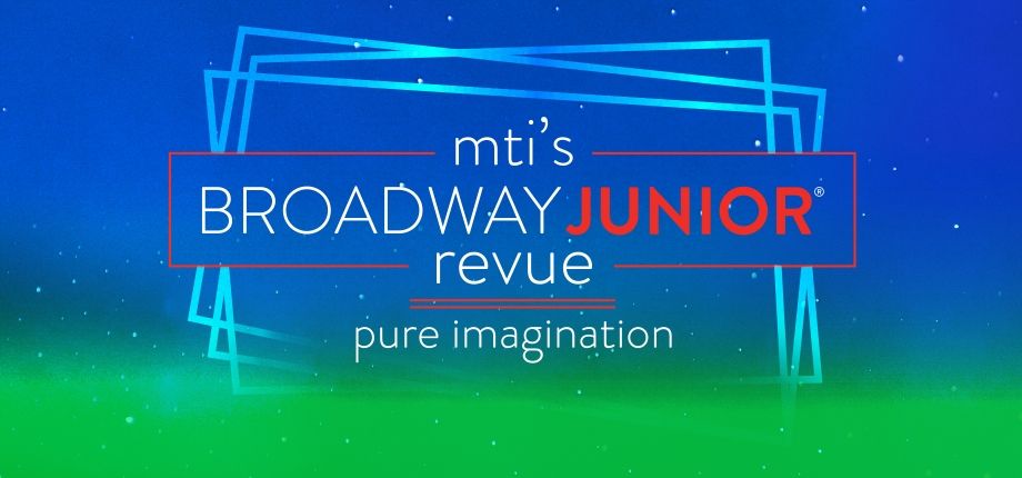 Logo of MTI's Broadway Junior Revue: Pure Imagination