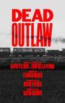 poster for Dead Outlaw