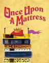poster for Once Upon A Mattress