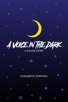 poster for A Voice in the Dark
