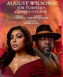 August Wilson's Joe Turner's Come and Gone