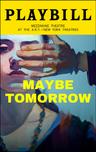 poster for Maybe Tomorrow
