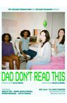 poster for Dad Don't Read This