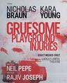 poster for Gruesome Playground Injuries