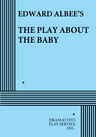 poster for The Play About the Baby