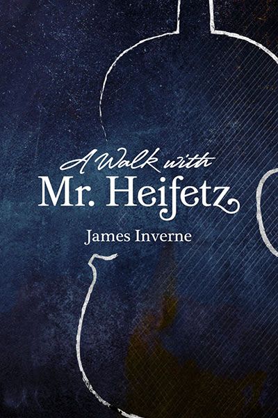 Logo of A Walk With Mr. Heifetz