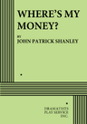 poster for Where's My Money?