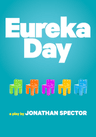 poster for Eureka Day