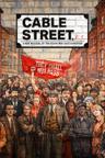 poster for Cable Street