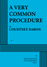 poster for A Very Common Procedure