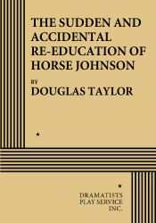 Logo of The Sudden & Accidental Re-Education of Horse Johnson
