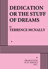 poster for Dedication or The Stuff of Dreams
