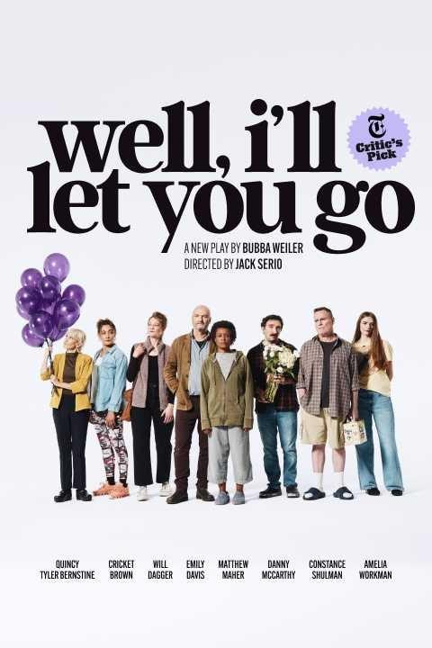 Logo of Well, I'll Let You Go