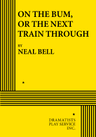 poster for On the Bum, or The Next Train Through