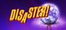 poster for Disaster!