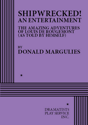 Logo of Shipwrecked! An Entertainment - The Amazing Adventures of Louis de Rougemont (As Told By Himself)