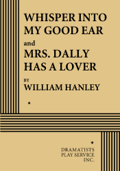 Logo of Whisper into My Good Ear / Mrs. Dally Has a Lover