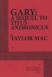 Logo of Gary: A Sequel to Titus Andronicus