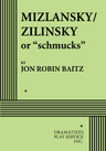 poster for Mizlansky/Zilinsky or "Schmucks"
