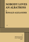 poster for Nobody Loves an Albatross