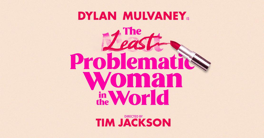 Logo of The Least Problematic Woman in the World