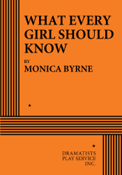 Logo of What Every Girl Should Know (In Rep with Dry Land)