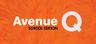poster for Avenue Q - School Edition