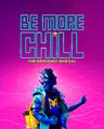 poster for Be More Chill