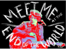 poster for Meet Me at the End of the World