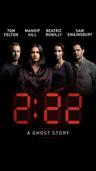 poster for 2:22 – A Ghost Story