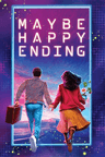 poster for Maybe Happy Ending