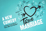 poster for True Marriage