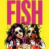 poster for Fish